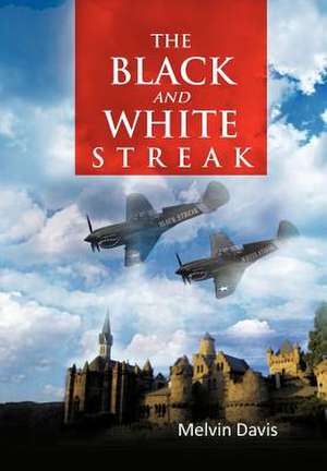 The Black and White Streak de Melvin Davis