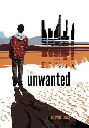 The Unwanted de Paul Breer