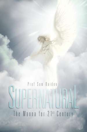 SUPERNATURAL de Sam Baidoo