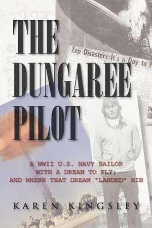 The Dungaree Pilot de Karen Kingsley