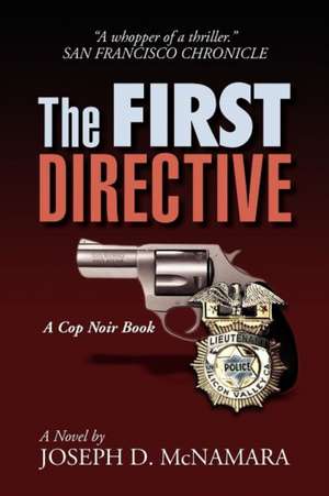 The First Directive de Joseph D. McNamara