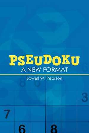 Pseudoku de Lowell W. Pearson