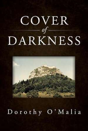 Cover Of Darkness de Dorothy O'Malia