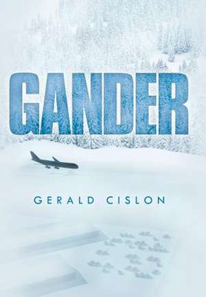 Gander de Gerald Cislon