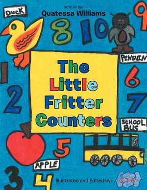 The Little Fritter Counters de Quatessa Williams