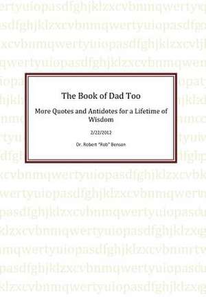 Benson, R: Book of Dad Too