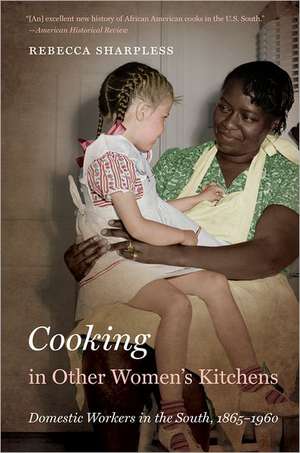 Cooking in Other Women's Kitchens de Rebecca Sharpless