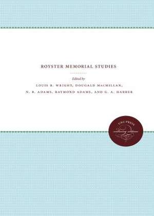 Royster Memorial Studies de N. B. Adams