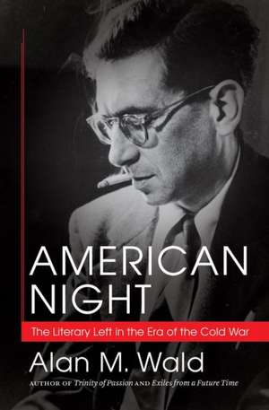 American Night de Alan M. Wald