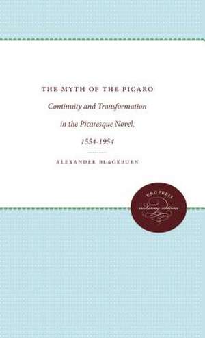 The Myth of the Picaro de Alexander Blackburn