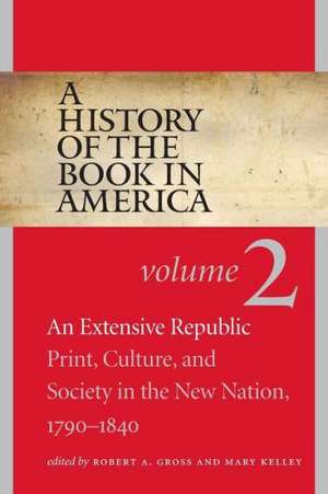 A History of the Book in America de Robert A. Gross