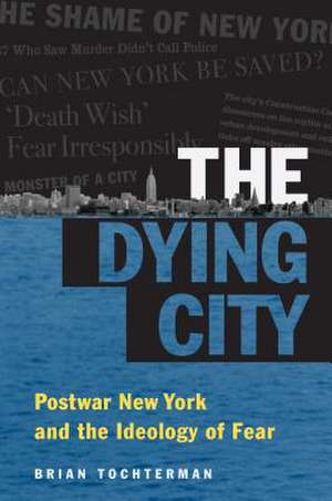 The Dying City de Brian L. Tochterman