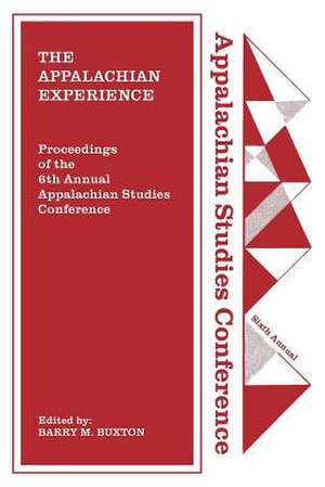 The Appalachian Experience de Barry M. Buxton