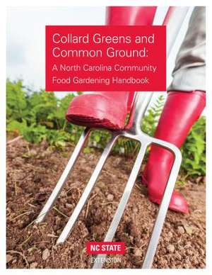 Collard Greens and Common Grounds de Don Boekelheide