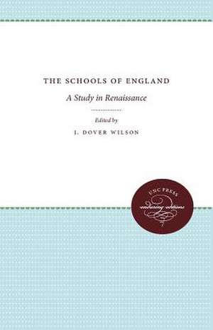 The Schools of England de J. Dover Wilson