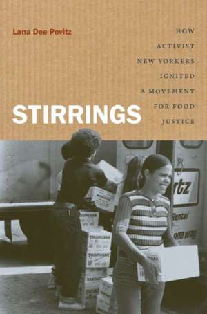 Stirrings de Lana Dee Povitz