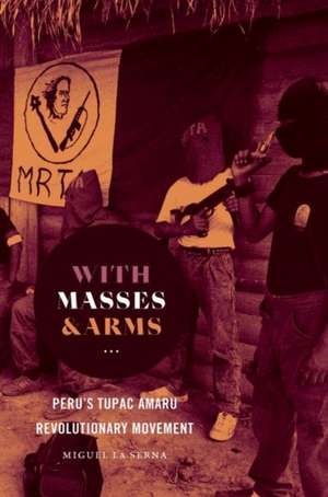 With Masses and Arms de Miguel La Serna