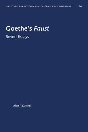 Goethe's Faust de Alan P Cottrell