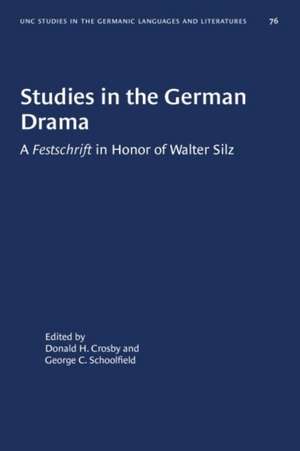 Studies in the German Drama de Donald H Crosby