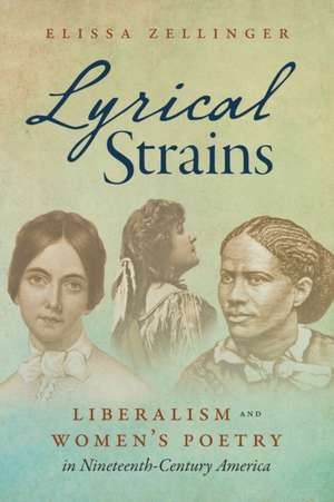 Lyrical Strains de Elissa Zellinger