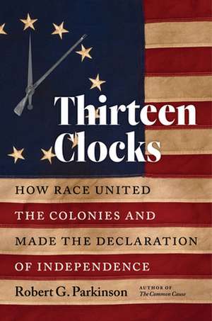 Thirteen Clocks de Robert G. Parkinson