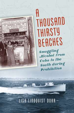 A Thousand Thirsty Beaches de Lisa Lindquist Dorr