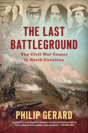 The Last Battleground de Philip Gerard