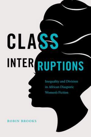 Class Interruptions de Robin Brooks