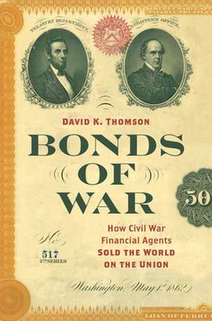 Bonds of War de David K. Thomson