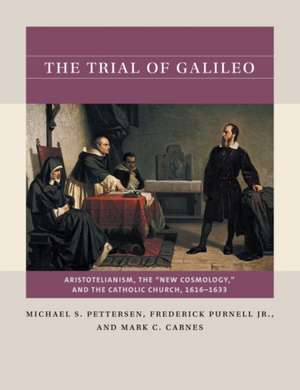 The Trial of Galileo de Michael S. Pettersen