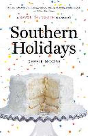 Southern Holidays de Debbie Moose