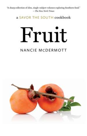 Fruit de Nancie Mcdermott