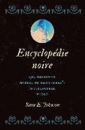 Encyclopédie Noire de Sara E Johnson