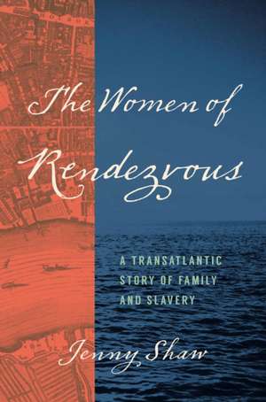 The Women of Rendezvous de Jenny Shaw