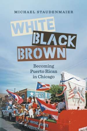 White, Black, Brown de Michael Staudenmaier