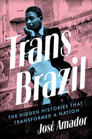 Trans Brazil de Jose Amador