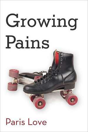 Growing Pains de Paris Love