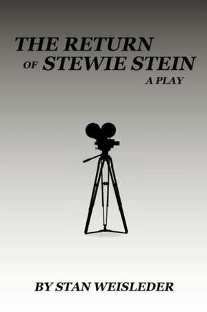 The Return of Stewie Stein de Stan Weisleder