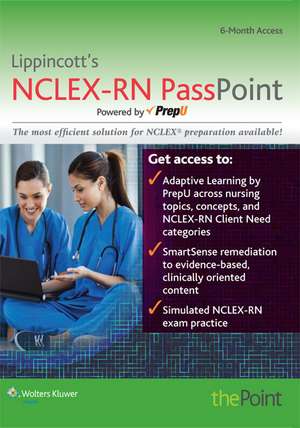 Lippincott NCLEX-RN PassPoint: Powered by PrepU de Lippincott Williams & Wilkins