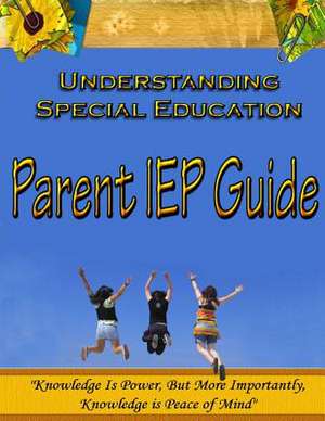 Parent IEP Guide de Michele Hancock