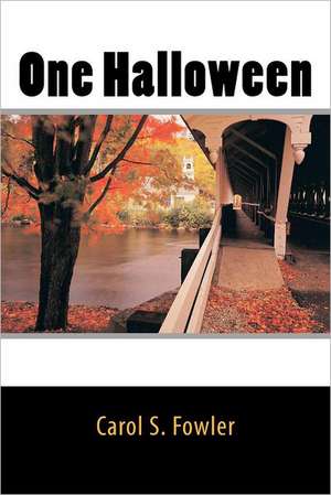 One Halloween: The University's Jihad Against Israel & Jews de Carol S. Fowler