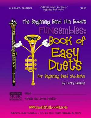 The Beginning Band Fun Book's Funsembles de Newman, MR Larry E.