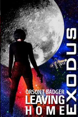 Exodus de Orson T. Badger