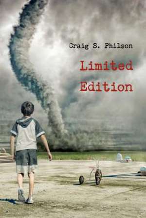 Limited Edition de Craig S. Philson