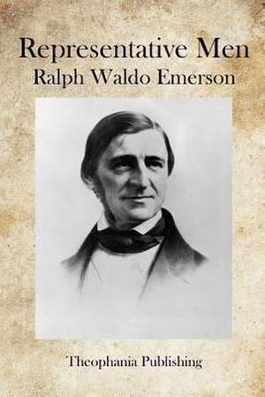 Representative Men de Ralph Waldo Emerson