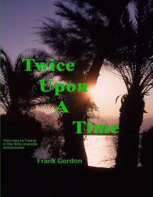 Twice Upon a Time de MR Frank Gordon