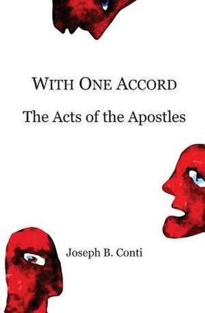 With One Accord de Joseph B. Conti