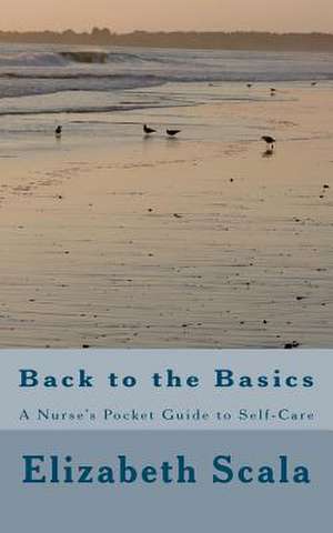 Back to the Basics de Elizabeth Scala