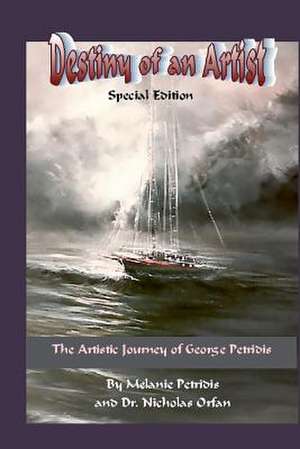 Destiny of an Artist Special Edition de Melanie Petridis