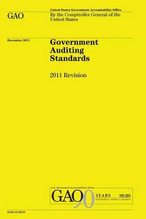 Government Auditing Standards de Gene L. Dodaro